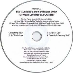 Promo CD from Sky Saxon and Dana Smith called "Sir Majik Love Her's Le Chateau"
