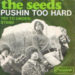 seeds-pushin-too-hard-germany-picture-sleeve-green