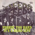 seeds-pushin-too-hard-hard-life-italy-derby-picture-sleeve