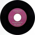 sky-saxon-go-ahead-cry-conquest-record-label