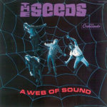 Cover art for The Seeds' "A Web of Sound" LP