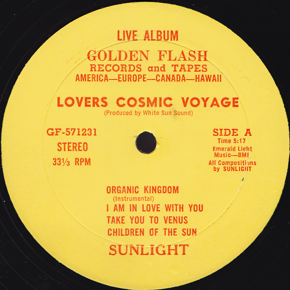 1976 "Lovers Cosmic Voyage" (Sunlight) LP Golden Flash label, Side A